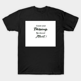 Count your blessings T-Shirt